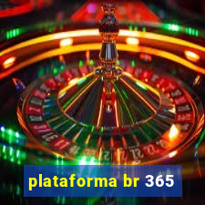 plataforma br 365